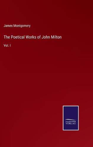 The Poetical Works of John Milton