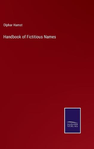 Handbook of Fictitious Names