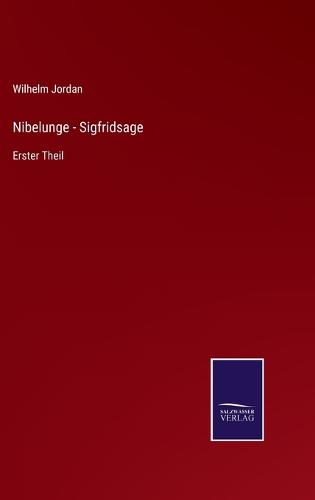 Nibelunge - Sigfridsage