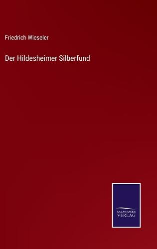 Der Hildesheimer Silberfund