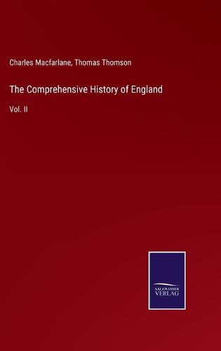 The Comprehensive History of England