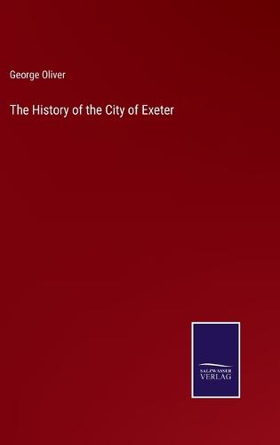 The History of the City of Exeter