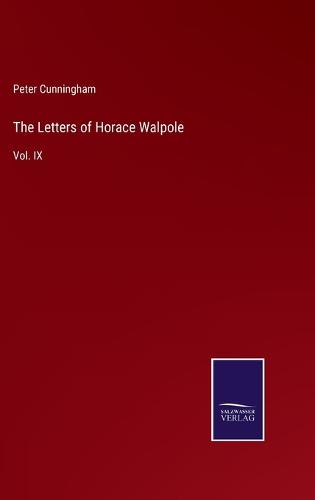 The Letters of Horace Walpole