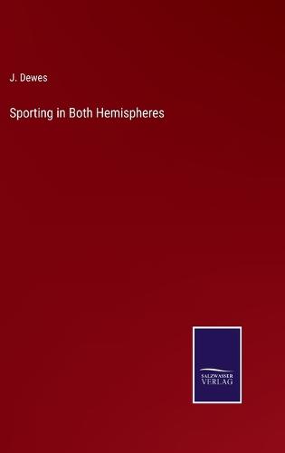 Sporting in Both Hemispheres