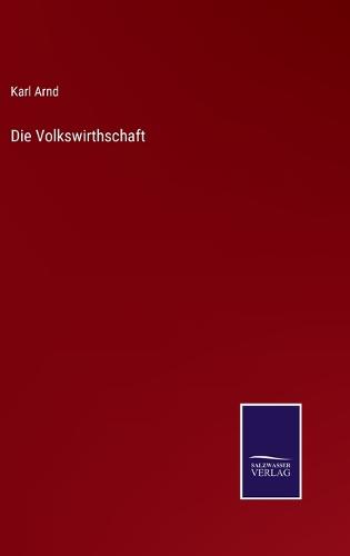 Die Volkswirthschaft