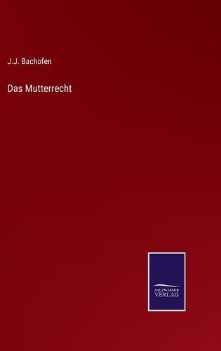 Das Mutterrecht