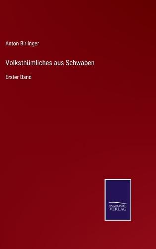 Volksthümliches aus Schwaben