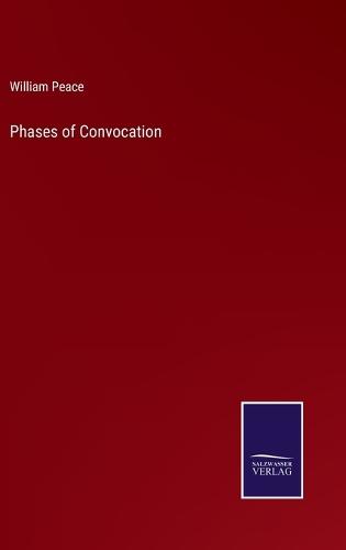 Phases of Convocation