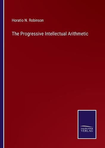 The Progressive Intellectual Arithmetic