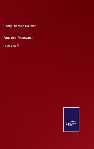 Aus der Mansarde