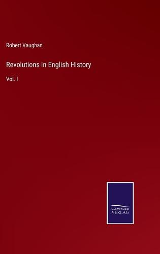 Revolutions in English History