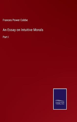 An Essay on Intuitive Morals