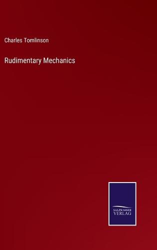 Rudimentary Mechanics