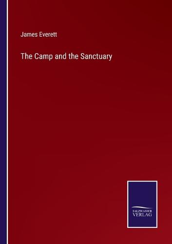 The Camp and the Sanctuary