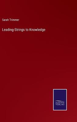 Leading-Strings to Knowledge