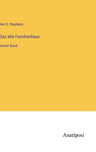 Das alte Familienhaus