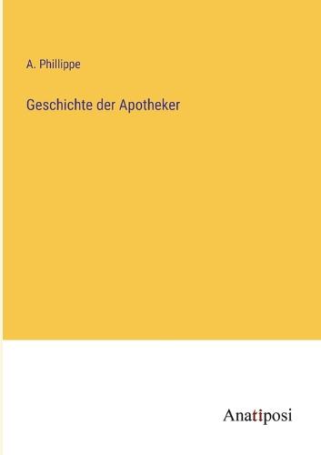 Geschichte der Apotheker