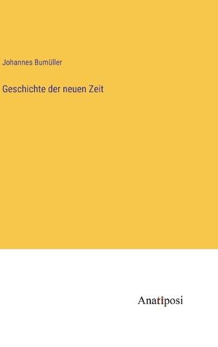 Geschichte der neuen Zeit