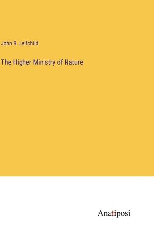 The Higher Ministry of Nature