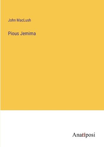 Pious Jemima