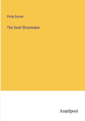 The Deaf Shoemaker
