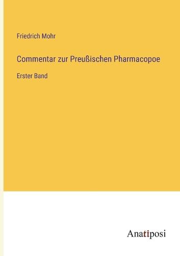 Commentar zur Preußischen Pharmacopoe