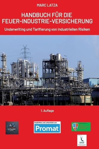Handbuch Für Die Feuer-Industrie-Versicherung