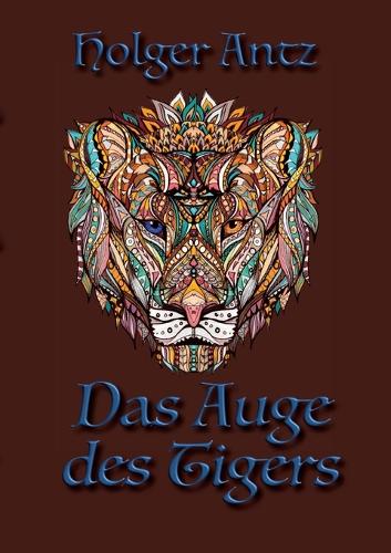 Das Auge des Tigers