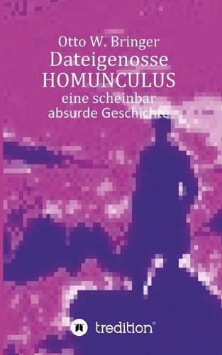 Dateigenosse HOMUNCULUS