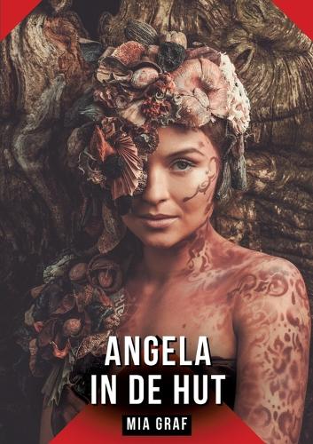 Angela in de hut