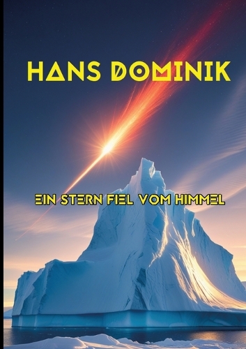 Ein Stern fiel vom Himmel