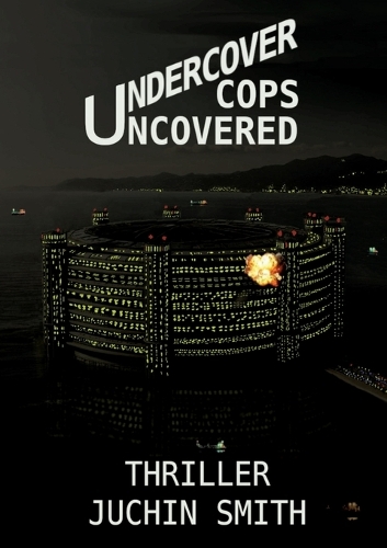 Undercover Cops Uncovered
