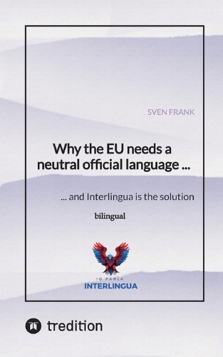 Why the EU needs a neutral official language ...
