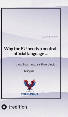 Why the EU needs a neutral official language ...