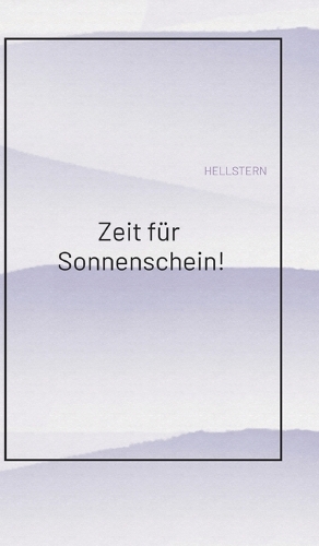 Zeit für Sonnenschein!