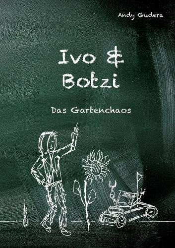 Ivo und Botzi