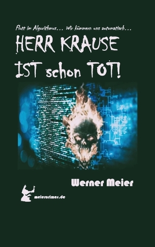 HERR KRAUSE IST schon TOT!