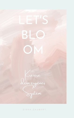Let's Bloom