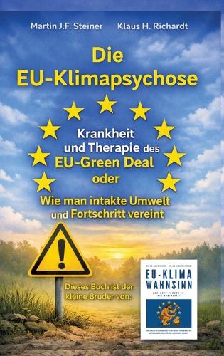 Die EU-Klimapsychose