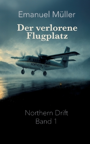 Der verlorene Flugplatz
