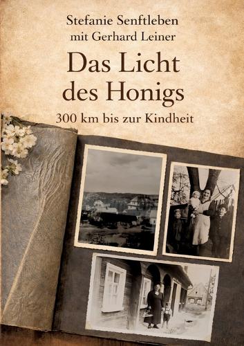 Das Licht des Honigs