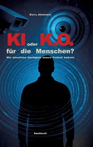 KI oder K.O. für den Menschen?