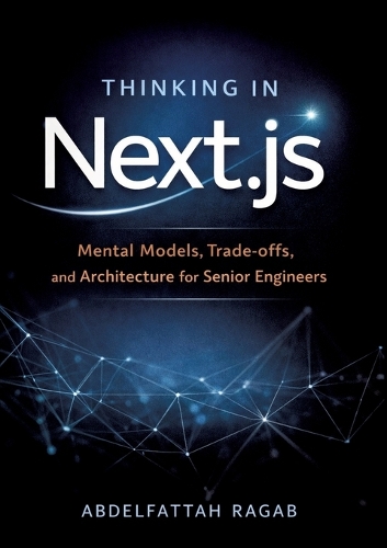 Thinking in Next.js