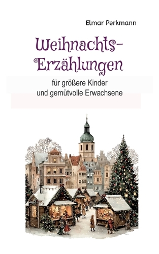 Weihnachtsgeschichten