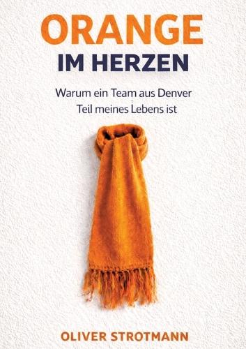 Orange im Herzen