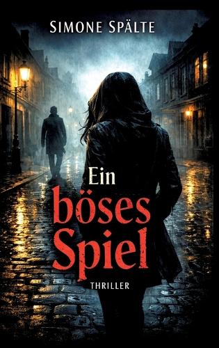 Ein böses Spiel