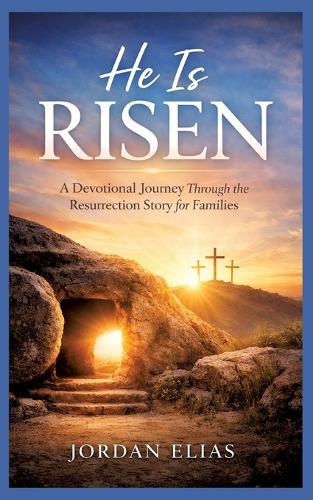 He is Risen