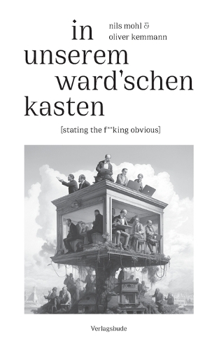 In unserem Ward'schen Kasten