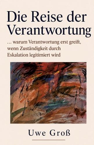 Die Reise der Verantwortung