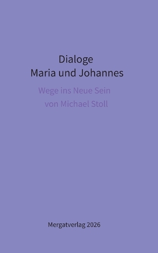 Dialoge -- Maria und Johannes